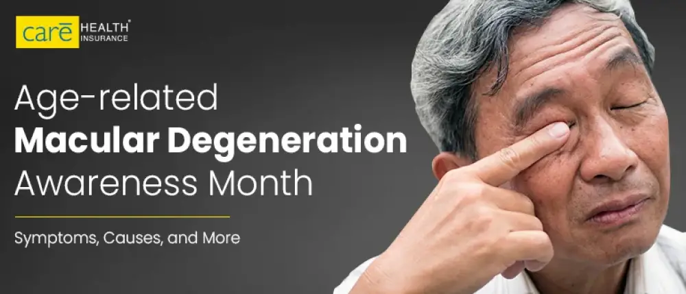 Age-related Macular Degeneration Awareness Month: Symptoms, Causes, and More